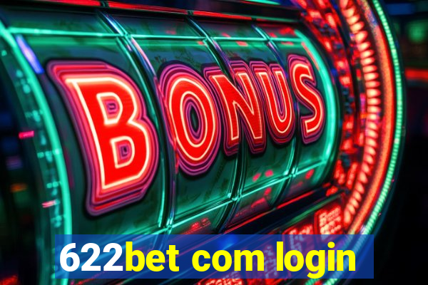 622bet com login